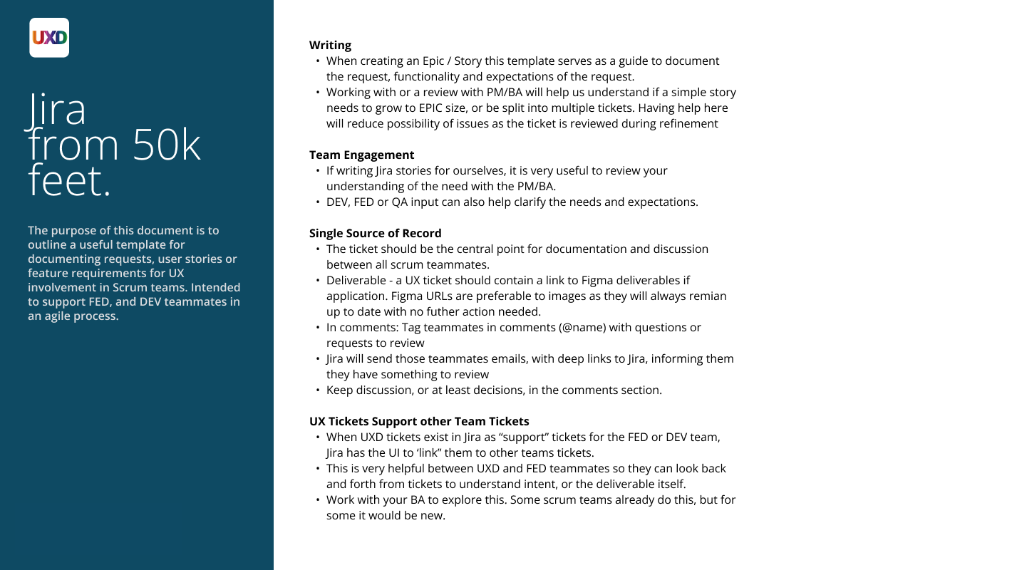 Reference slide titled "Jira from 50k feet" summarizing writing, team engagement, single source of record, and how UX tickets support other team tickets
