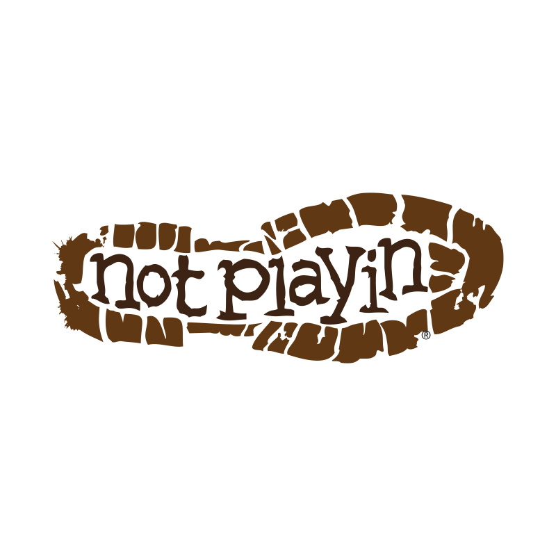 Not Playin'
